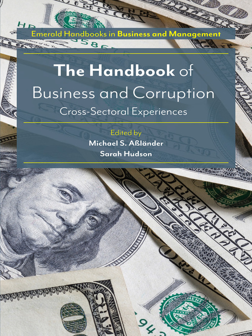 Title details for The Handbook of Business and Corruption by Michael S. Aßländer - Wait list